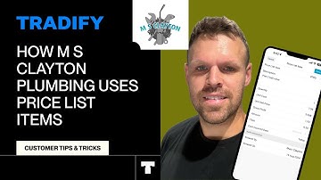 Invoice Efficiently with Line Items in Tradify ft. M S Clayton Plumbing