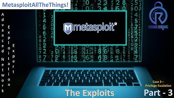 11 - MetasploitAllTheThings - The Exploits (Privilege Escalation)