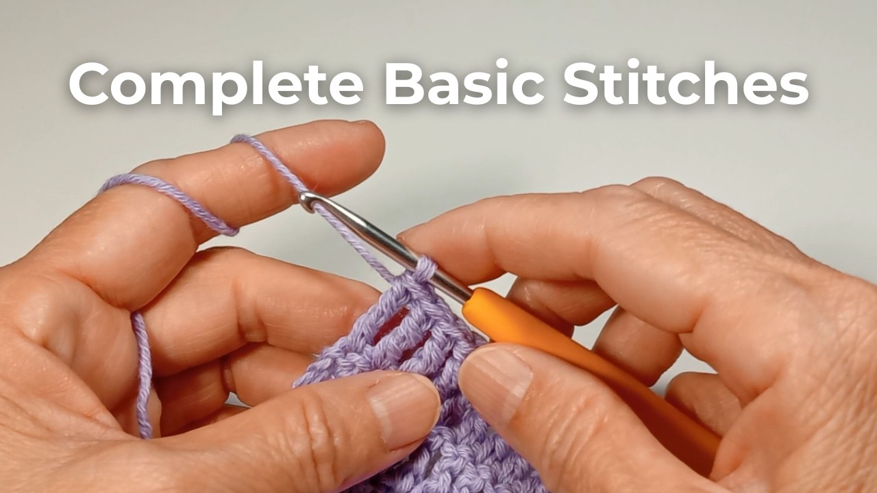 Basic Crochet Stitches – Complete Beginner Tutorial