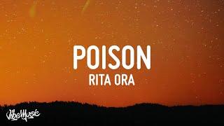 RITA ORA - Poison (Lyrics) 'I pick my poison and it's you' [TikTok Song]