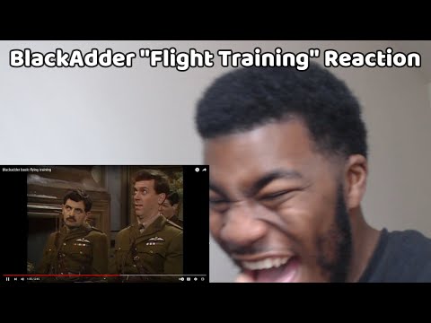 Blackadder "Flight Training" Reaction