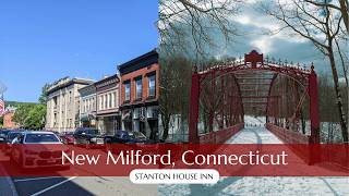 Day Trip to New Milford, CT: Intro to Litchfield County