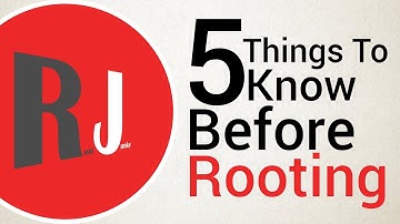 5 things you need to know before rooting your Android phone or tablet