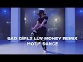 Sad Girlz Luv Money Remix ft. Kali Uchis & Moliy - Amaarae / May J Lee Choreography