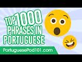 Top 1000 Most Useful Phrases in Portuguese