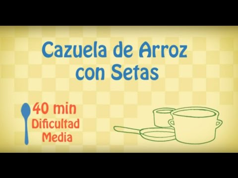 Video: Cazuela De Arroz Con Setas