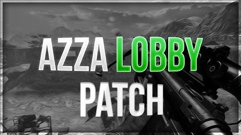 Best MW2 Azza Lobby Patch w/Bot Renamer + Download - Undetectable Shots on MW2! *Updated Patch.*