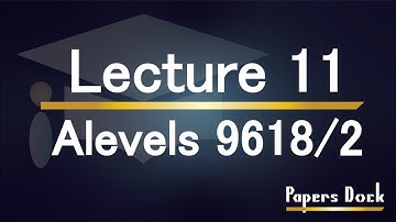Alevel Computer Science 9618 Paper 2 (Files) LECTURE 11