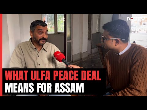 Explained: What Peace Deal With ULFA's Pro-Talk Group Means For Assam