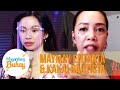 Kakai shares that Maymay became more mature | Magandang Buhay