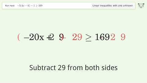 Solving Linear Inequalities: -5(4x-6)-1 is Greater Than or Equal to 169