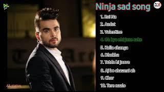 Ninja all sad song nonstop  remix song | punjabi nonstop remix song | punjabi mushap 2022 | #ninja
