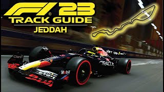 How to MASTER JEDDAH on F1 23! | Track Guide