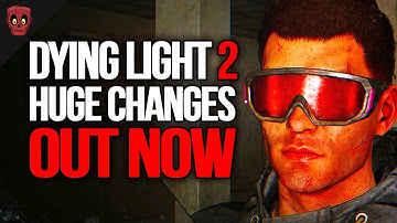 Dying Light 2 Update Fixed MAJOR Issues…