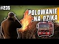 Darz Bór odc 235 - Polowanie na Dziki z palącym problemem w tle