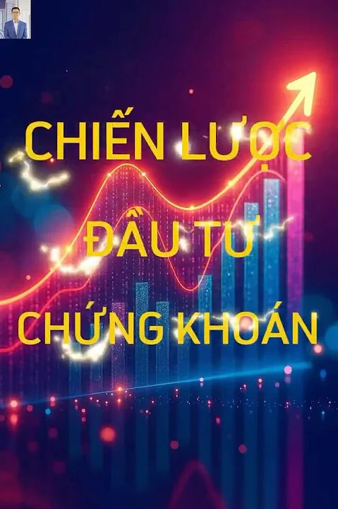 CHIẾN LƯỢC ĐẦU TƯ CHỨNG KHOÁN