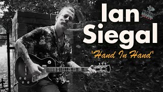 Vignette de la vidéo "'Hand In Hand' IAN SIEGAL (Red Rooster Festival) BOPFLIX sessions"