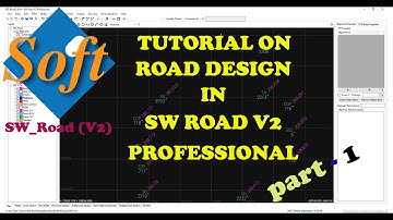 Tutorial On Road Design In SW Road V2 Professional || Part -1