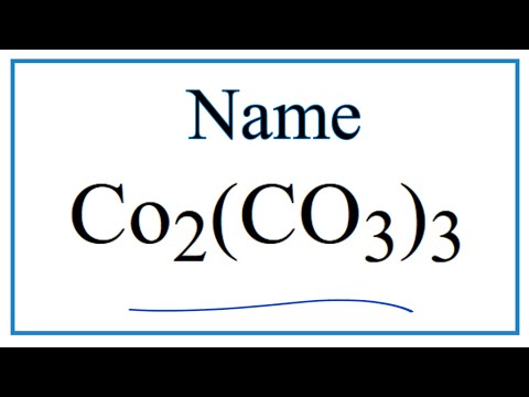 Video: Apa nama untuk co2 co3 3?