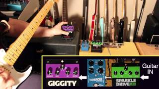 Giggity & Sparkle Drive MOD  Woman / Violin Style Tones