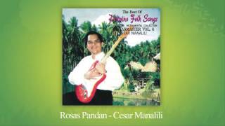 Cesar Manalili - Rosas Pandan