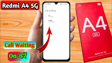 redmi a4 5g call waiting setting | redmi a4 5g me call waiting kaise kare