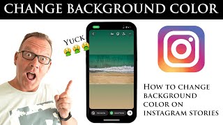 How to Change Background Color on INSTAGRAM Stories - New Update