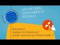 Mtiers sanitaires et sociaux en nouvelleaquitaine  les formations episode 2