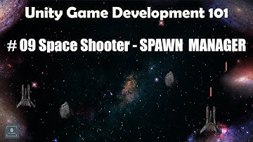 Space Shooter # 09 - Unity Game Development for Beginners