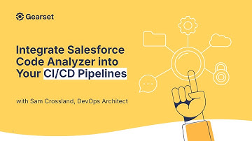 Integrate Salesforce Code Analyzer into Your CI/CD Pipelines
