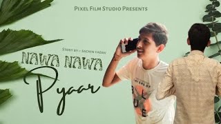 NAWA NAWA PYAAR | Gippy Grewal new song | Sachin diwa Production