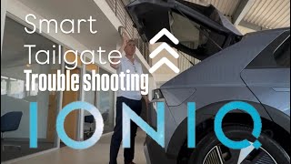Hyundai Ioniq SMART TAILGATE how to enable and possible reasons it won’t work ￼