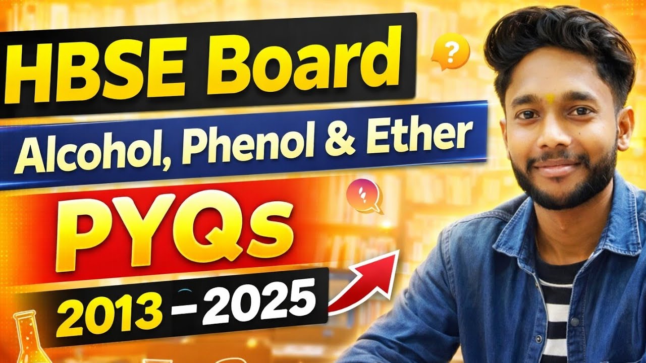 Class 12 Chemistry PYQ for Board 2026 | Alcohol, Phenol & Ether Last 10 ...