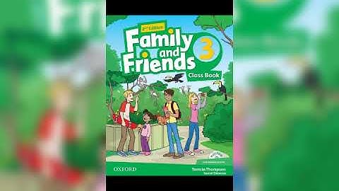 Listening 14 - Family and Friends 3 - Unit 1