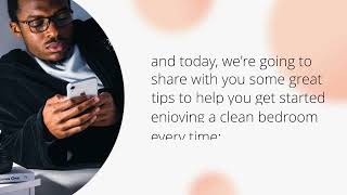 5 Tips to Help You Effectively and Quickly Clean Your Bedroom