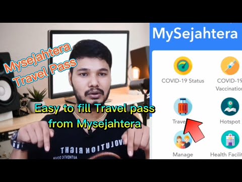 How to fill Mysejahtera travel pass? (Mysejahtera traveller) your solution is here. full tutorial.