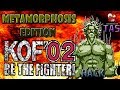 Tas kof2002 metamorphosis edition hack crazy roulette    by fighterchar