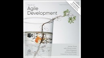 Art of Agile Development, 2nd Edition by James Shore | Full Audiobook