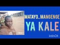MATAYO WAMAGENGE SONG YAKALE YJ STUDIO 0628054164 