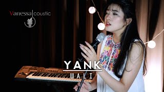 Yank by Wali - Vanessa Goeslaw (Cover)