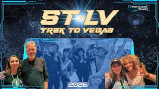 Star Trek Las Vegas 2026 | Highlights