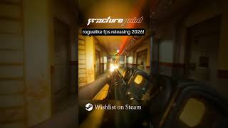 Fracture Point - Roguelike FPS. Wishlist on Steam!