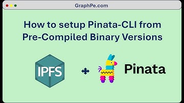 Setup Pinata CLI App to Interact with Pinata Cloud | Pre-Compiled Binary Version Installation.