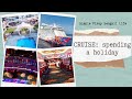 CRUISE: spending a holiday -- time to unwind