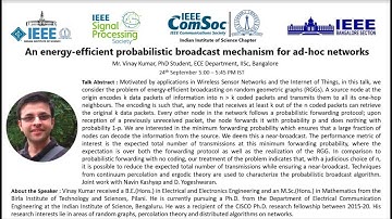 An energy-efficient probabilistic broadcast mechanism for ad-hoc networks - Vinay Kumar