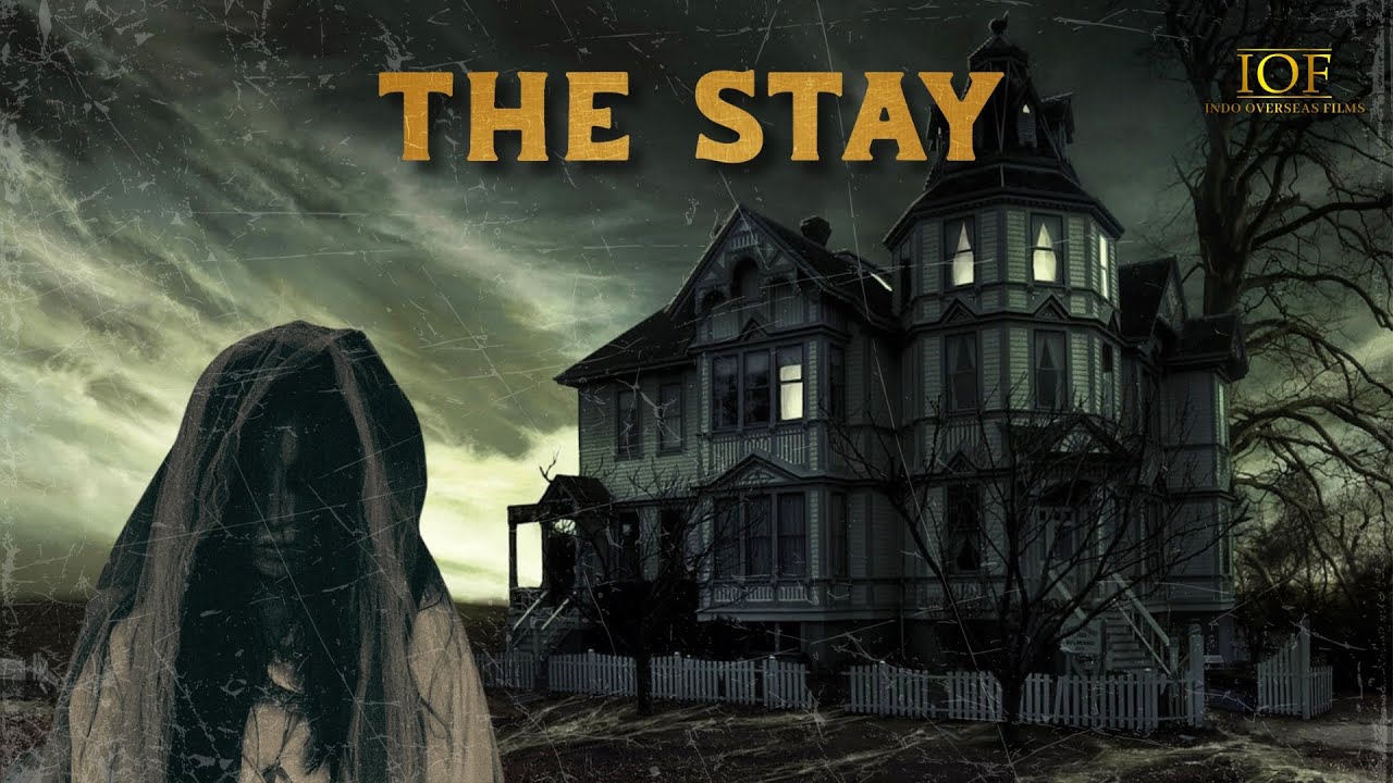 The Stay | Horror Thriller | Full Movie
