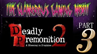 Deadly Premonition 2: A Blessing in Disguise - PART 3 - (Nintendo Switch) - GGMisfit