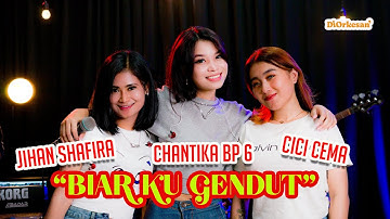 Biar Gendut Tetap Kucinta - Jihan Shafira, Chantika BP6, Cici Cema #Diorkesan #RocketroomIndonesia