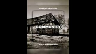 Kharishma - Community (feat Babethe Gashoazen) official audio