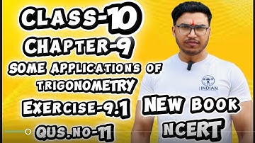 Class10 Math Chapter 9(Some App.of Trigonometry)Ex.No-9.1,Questions no-11,@schooltoppper333 #class10